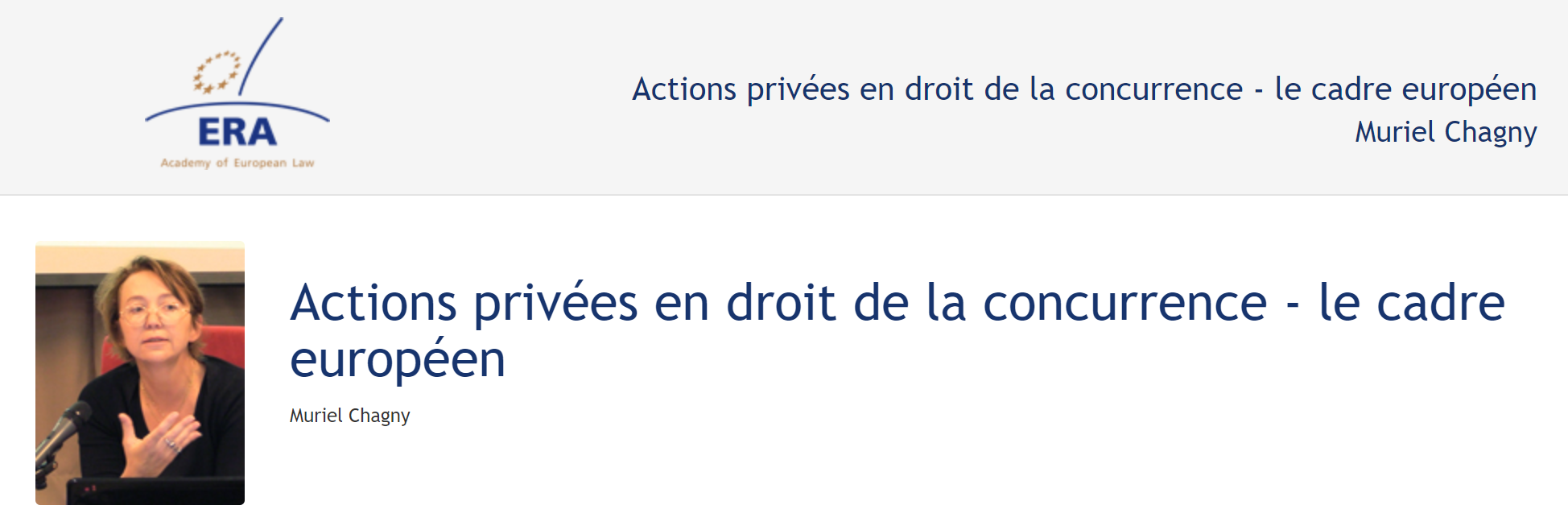 e-Presentation Muriel Chagny (219DV48): Actions privées en droit de la concurrence : Cadre européen