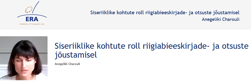 e-Presentation Anegeliki Charouli (220SDV45): Siseriiklike kohtute roll riigiabieeskirjade- ja otsuste jõustamisel