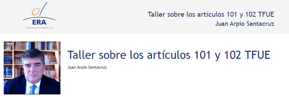 e-Presentation Juan Arpio Santacruz (220SDV127): Taller sobre los artículos 101 y 102 TFUE