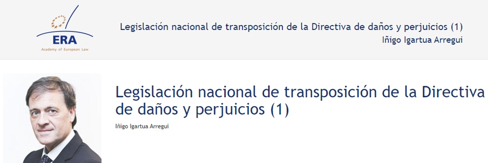 e-Presentation Iñigo Igartua Arregui (220SDV127): Legislación nacional de transposición de la Directiva de daños y perjuicios (1)