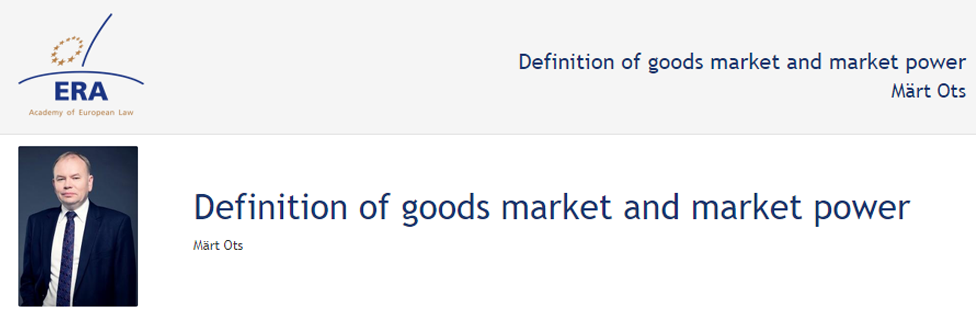 e-Presentation Märt Ots (220SDV45): Definition of goods market and market power