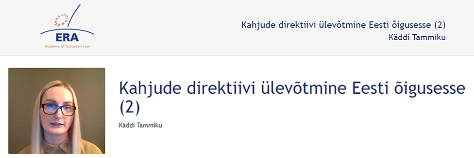 e-Presentation Käddi Tammiku (220SDV45): Kahjude direktiivi ülevõtmine Eesti õigusesse (2)