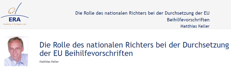 e-Presentation Matthias Keller (220SDV154): Die Rolle des nationalen Richters bei der Durchsetzung der EU Beihilfevorschriften