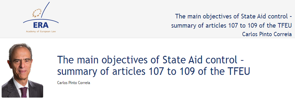 e-Presentation Carlos Pinto Correia (220SDV44): The main objectives of State Aid control – summary of articles 107 to 109 of the TFEU