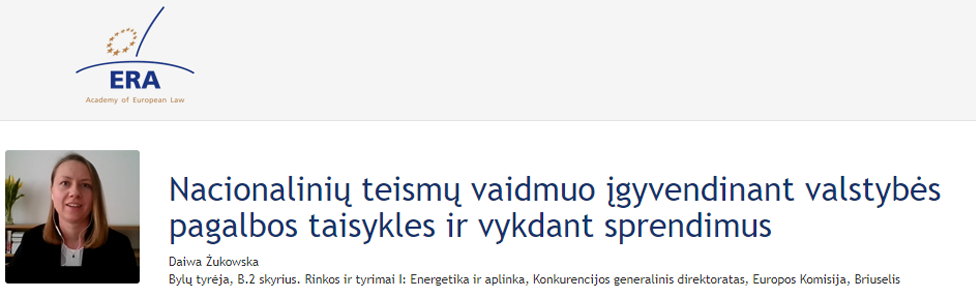 e-Presentation Daiwa Żukowska (221DV138e): Nacionalinių teismų vaidmuo įgyvendinant valstybės pagalbos taisykles ir vykdant sprendimus