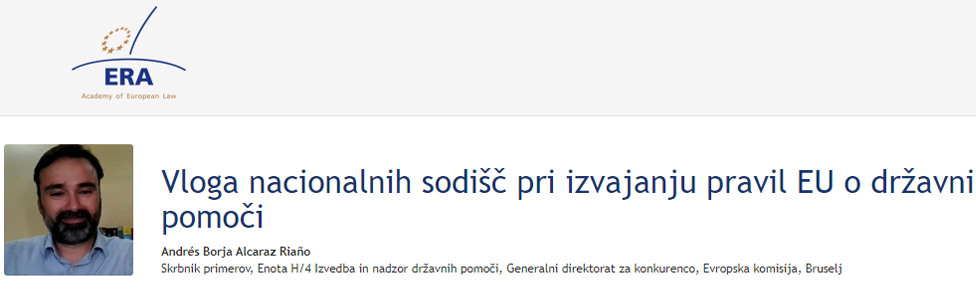e-Presentation Andrés Borja Alcaraz Riaño (221DV139e): Vloga nacionalnih sodišč pri izvajanju pravil EU o državnih pomočeh in odločbe