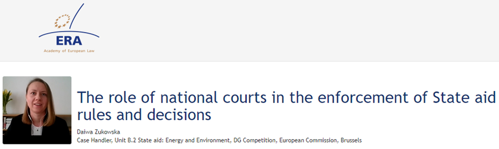 e-Presentation Daiwa Żukowska (221DV138e): The role of national courts in the enforcement of State aid rules and decisions