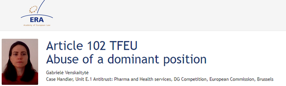 e-Presentation Gabrielė Venskaitytė (221DV138e): Article 102 TFEU: Abuse of a dominant position