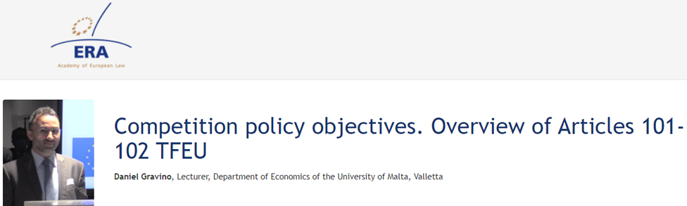 e-Presentation Daniel Gravino (222DV42f): Competition policy objectives. Overview of Articles 101-102 TFEU