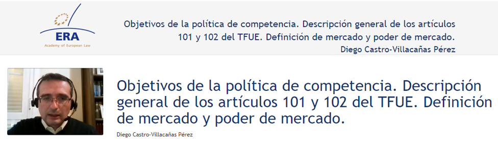 e-Presentation Diego Castro-Villacañas Pérez (220SDV127): Objetivos de la política de competencia. Descripción general de los artículos 101 y 102 del TFUE. Definición de mercado y poder de mercado