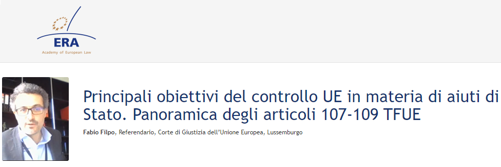 e-Presentation Fabio Filpo (221DV129e): Principali obiettivi del controllo UE in materia di aiuti di Stato. Panoramica degli articoli 107-109 TFUE