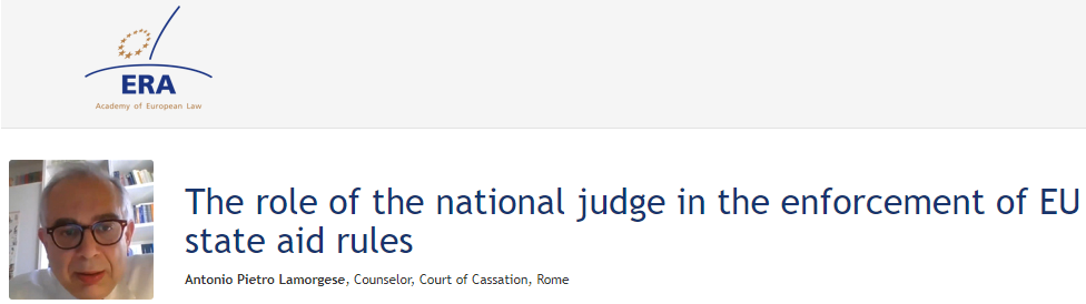 e-Presentation Antonio Pietro Lamorgese (221DV129e): Il ruolo del giudice nazionale nell'applicazione delle norme UE in materia di aiuti di Stato