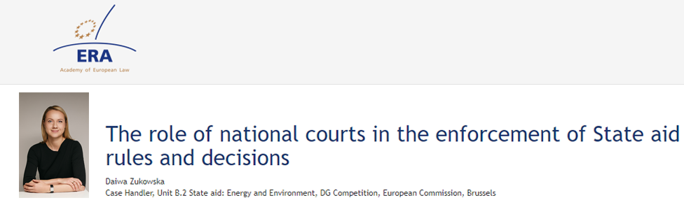 e-Presentation Daiwa Żukowska (221DV138e): The role of national courts in the enforcement of State aid rules and decisions